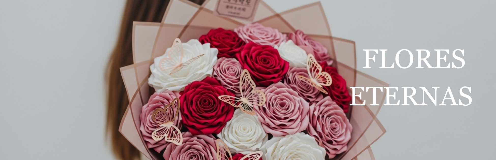 Flores Eternas